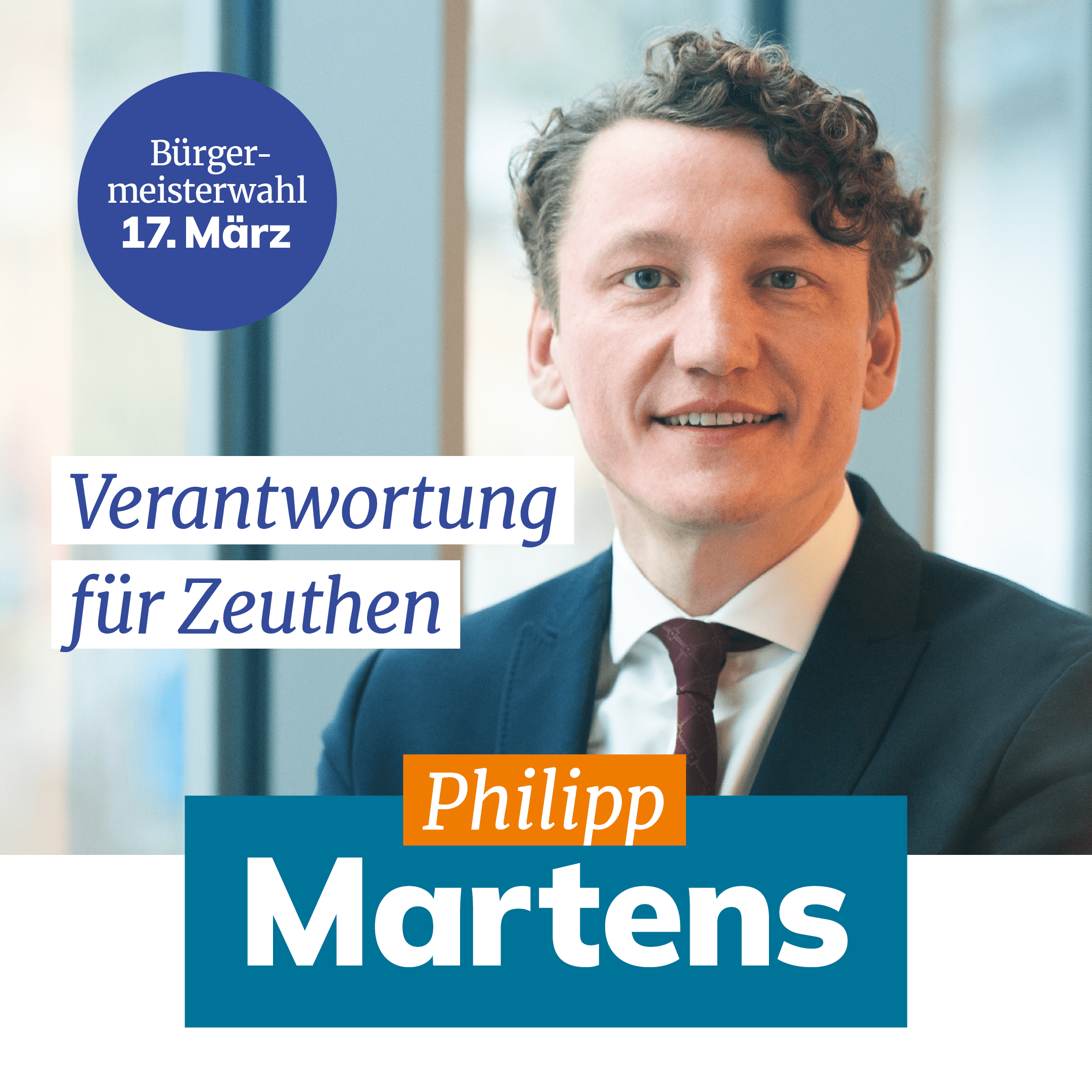 Philipp Martens im Anzug mit Krawatte. "Der Slogan "Verantwortung für Zeuthen" steht neben ihm.